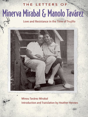 cover image of The Letters of Minerva Mirabal and Manolo Tavárez